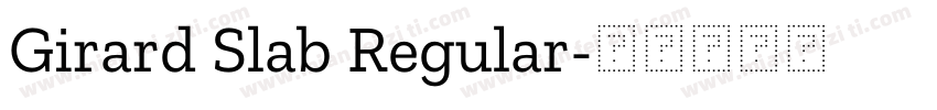 Girard Slab Regular字体转换